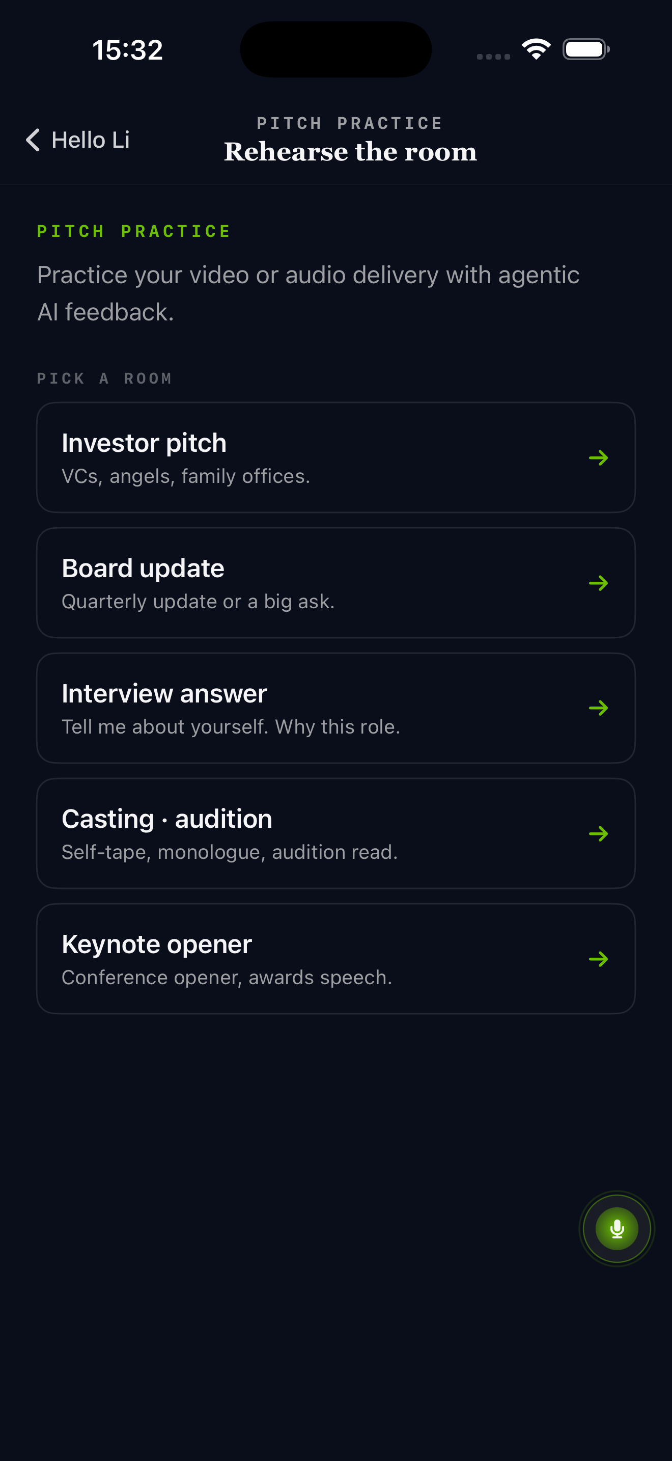 Pitch Practice: Rehearse the room, with five room types: Investor pitch, Board update, Interview answer, Casting audition, Keynote opener.